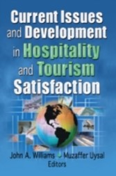 Current Issues and Development in Hospitality and Tourism Satisfaction