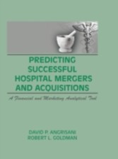 Predicting Successful Hospital Mergers and Acquisitions