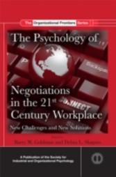 Psychology of Negotiations in the 21st Century Workplace