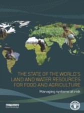 State of the World's Land and Water Resources for Food and Agriculture