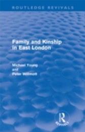 Family and Kinship in East London