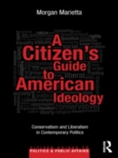 Citizen s Guide to American Ideology