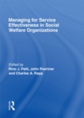 Managing for Service Effectiveness in Social Welfare Organizations