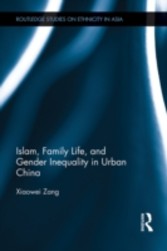 Islam, Family Life, and Gender Inequality in Urban China