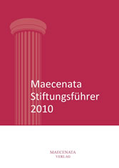 Maecenata Stiftungsführer 2010