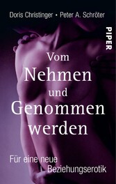 Vom Nehmen und Genommenwerden