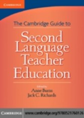 Cambridge Guide to Second Language Teacher Education