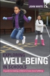 Exploring Well-being in Schools