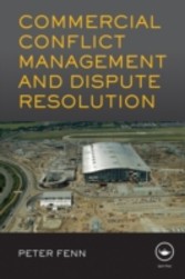 Commercial Conflict Management and Dispute Resolution