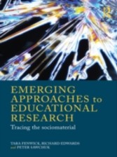 Emerging Approaches to Educational Research