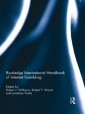 Routledge International Handbook of Internet Gambling