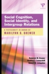 Social Cognition, Social Identity, and Intergroup Relations