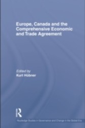 Europe, Canada and the Comprehensive Economic Partnership Agreement