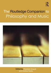 Routledge Companion to Philosophy and Music