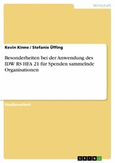 Besonderheiten bei der Anwendung des IDW RS HFA 21 für Spenden sammelnde Organisationen