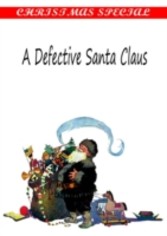 Defective Santa Claus