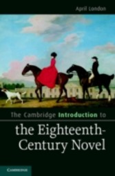 Cambridge Introduction to the Eighteenth-Century Novel