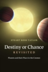 Destiny or Chance Revisited