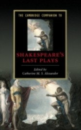 Cambridge Companion to Shakespeare's Last Plays