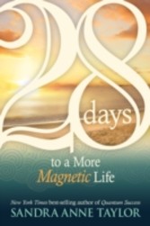 28 Days to a More Magnetic Life