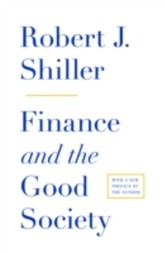 Finance and the Good Society (New in Paperback)