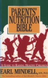 Parents' Nutrition Bible