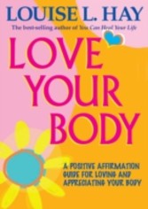 Love Your Body