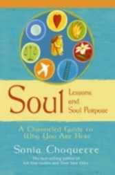 Soul Lessons and Soul Purpose