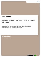 Weiterverkauf von Designermöbeln (Stand Juli 2009)