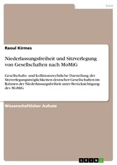 Niederlassungsfreiheit und Sitzverlegung von Gesellschaften nach MoMiG