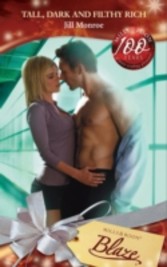 Tall, Dark and Filthy Rich (Mills & Boon Blaze) (Million Dollar Secrets - Book 6)