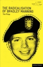 Radicalisation of Bradley Manning