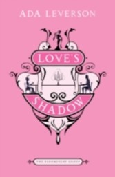 Love's Shadow