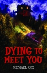 Dying to Meet You