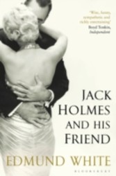 Jack Holmes and His Friend