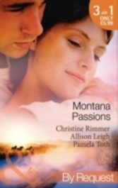 Montana Passions (Mills & Boon By Request)