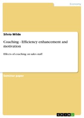 Coaching - Efficiency enhancement and motivation