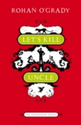 Let's Kill Uncle