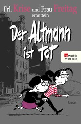 Der Altmann ist tot