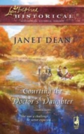 Courting the Doctor's Daughter (Mills & Boon Historical)