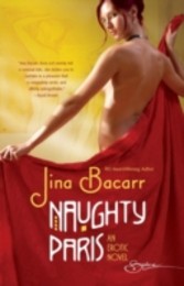 Naughty Paris (for fans of Fifty Shades by E. L. James) (Spice)