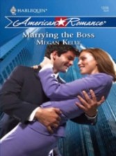 Marrying the Boss (Mills & Boon American Romance)