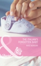 Italian's Forgotten Baby (Mills & Boon Cherish) (Baby on Board - Book 27)