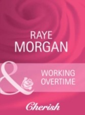 Working Overtime (Mills & Boon Cherish)