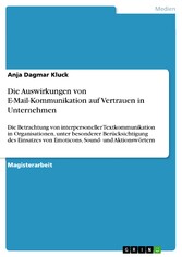 Die Auswirkungen von E-Mail-Kommunikation auf Vertrauen in Unternehmen