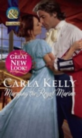 Marrying the Royal Marine (Mills & Boon Historical)