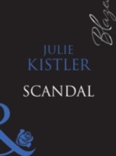 Scandal (Mills & Boon Blaze) (Perfect Timing - Book 3)