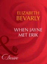 When Jayne Met Erik (Mills & Boon Desire) (20 Amber Court - Book 1)