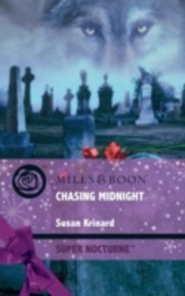 Chasing Midnight (Mills & Boon Super Nocturne)