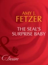 SEAL's Surprise Baby (Mills & Boon Desire)